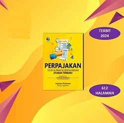 Perpajakan: Teori & Praktek Berdasarkan Aturan Terbaru Rp 225.000